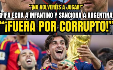 ¡ÚLTIMA HORA!: LA FIFA EXPULSA A INFANTINO Y SANCIONA A ARGENTINA TRAS CORRUPCIÓN EN EL MUNDIAL