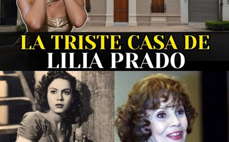 Lilia Prado: La Más Deseada de su época, El Hombre que la dejó... y la Soledad en sus Últimos días s