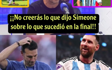 ¡El comentario sorpresa de Simeone sobre Messi y las decisiones del árbitro para Argentina vs España 