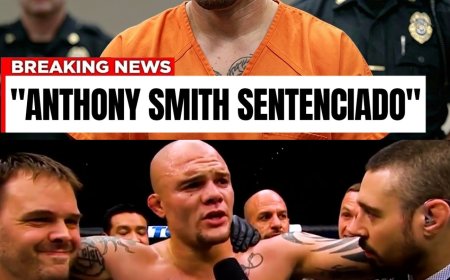 Anthony Smith Sentenciado, Adiós Para Siempre 