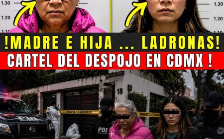 ¡NO ES UN CASO AISLADO! ... MADRE E HIJA DETENIDAS POR DESPOJO EN CDMX 
