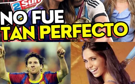 Messi y Antonela: la verdad detrás de su relación “perfecta”