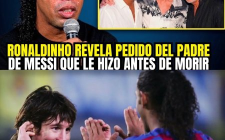 RONALDINHO HACE UN HOMENAJE MUY EMOTIVO PARA MESSI Y SU PADRE  