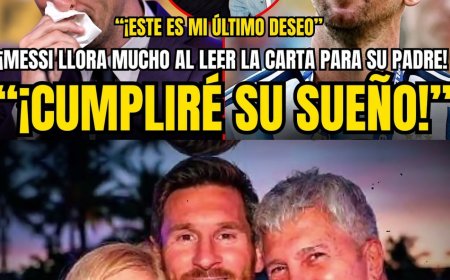  MESSI LLORA MUCHO Y SE EMOCIONA LEYENDO LA CARTA PARA SU PADRE EN EL FUNERAL