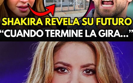PIQUE ESTALLA TRAS DESCUBRIR LA SORPRENDENTE DECISIÓN DE SHAKIRA TRAS TERMINAR SU EXITOSA GIRA 