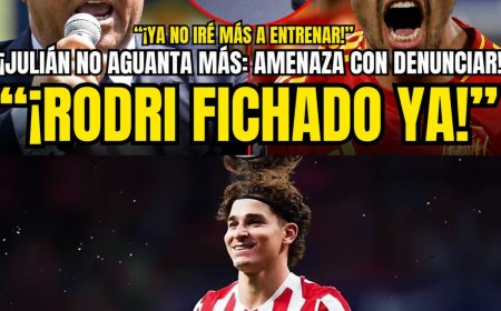 ¡SE ACABÓ: JULIÁN AMENAZA CON DENUNCIAR AL ATLETI! BARÇA FICHA AL MEJOR JUGADOR DEL MUNDO 
