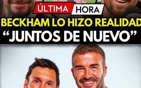 ÚLTIMA HORA: BECKHAM HACE LO IMPOSIBLE PARA QUE MESSI NO SE RETIRE CON UN MOVIMIENTO INESPERADO 