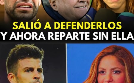 Shakira: El Abuelo de Piqué la Defendió y Ahora Firma CONTRA Ella 