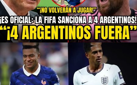 ¡OFICIAL! LA FIFA SANCIONA A 4 ARGENTINOS Y 1 ESPAÑOL TRAS LA BRUTAL PELEA EN LA FINAL DEL MUNDIAL