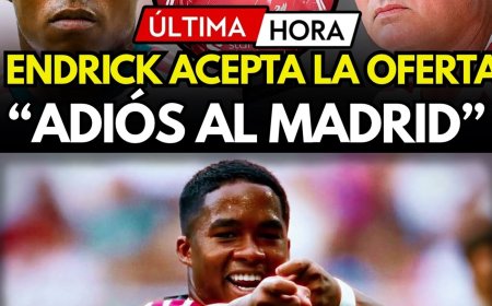 ¡ÚLTIMA HORA! ENDRICK DA EL SÍ AL LIVERPOOL Y MOURINHO LE DEJA FUERA DE LA PRIMERA CONVOCATORIA  