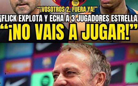 ¡HACE 1 MINUTO! FLICK ESTALLA Y EXPULSA A 3 JUGADORES ESTRELLA ANTES DEL DEBUT DEL BARÇA EN LIGA a